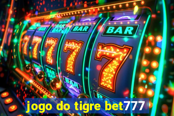 jogo do tigre bet777